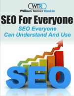 SEO For Everyone by William Tanner Rankin
