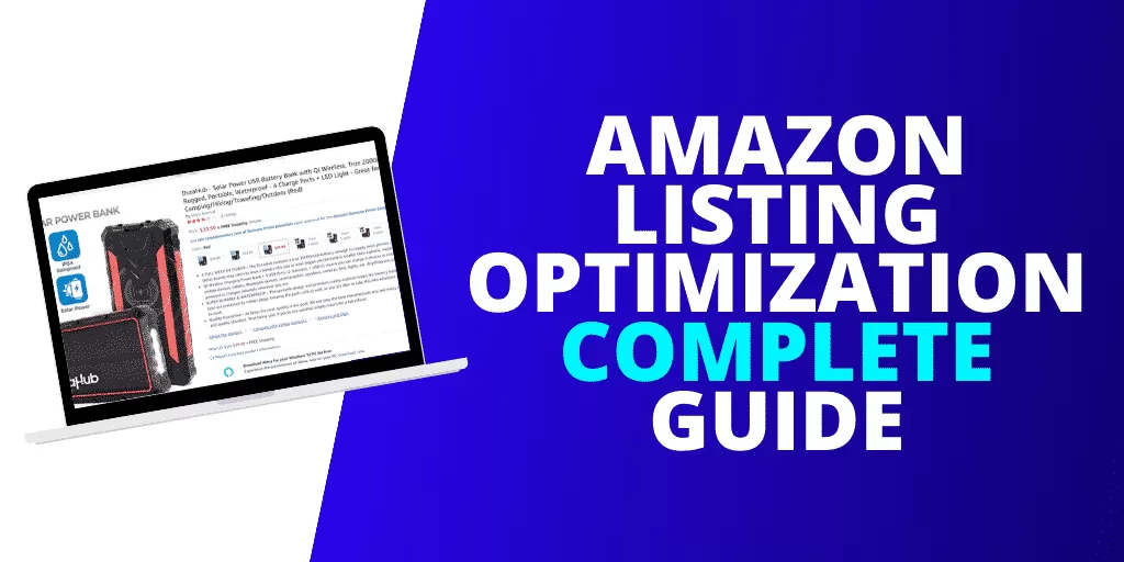 Amazon Listing Optimization The COMPLETE Guide [EXAMPLES]