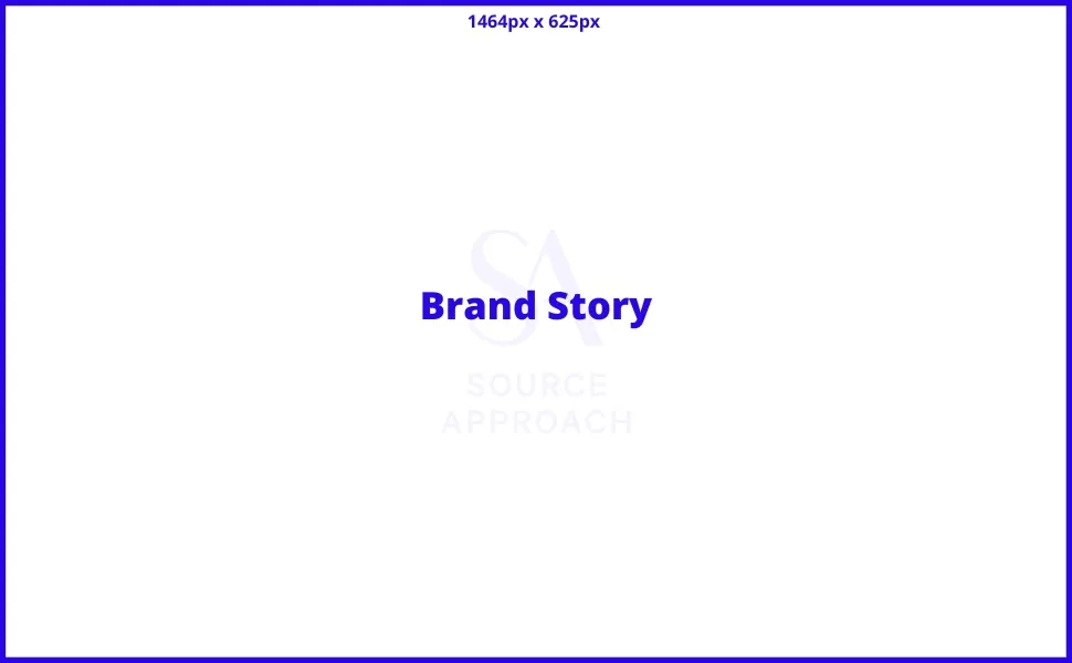 Brand Story - A+ Content Template Example - The Source Approach - Amazon Consultant