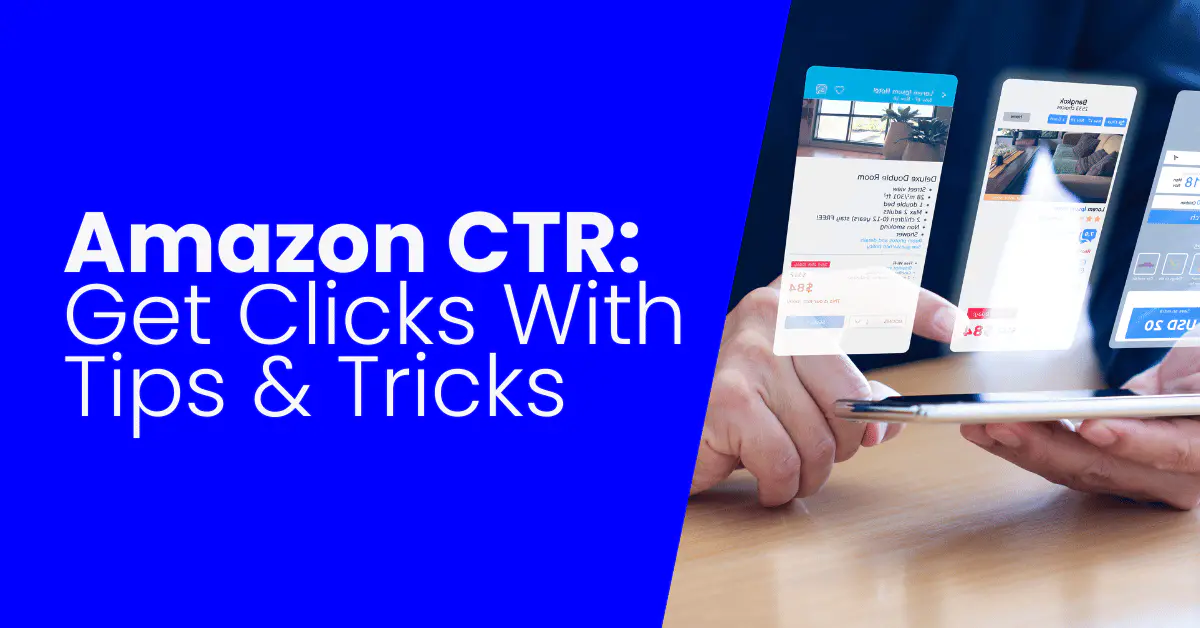 Amazon CTR Increase Your Amazon Click-Through Rate Fast
