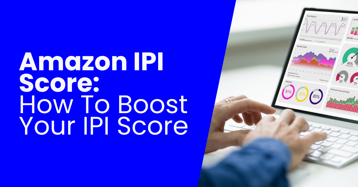 How to Increase Amazon IPI Score Fast